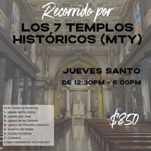 Recorrido por 7 TEMPLOS (Jueves Santo o personalizado)