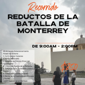 Recorrido Reductos de la Batalla de Monterrey